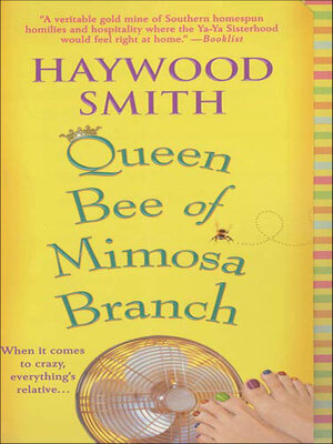 Queen Bee of Mimosa Branch - ebook
